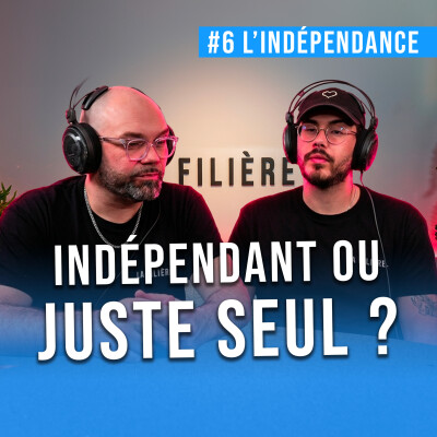 La musique ne suffit plus ? - EMISSION #6 : L'Indépendance cover