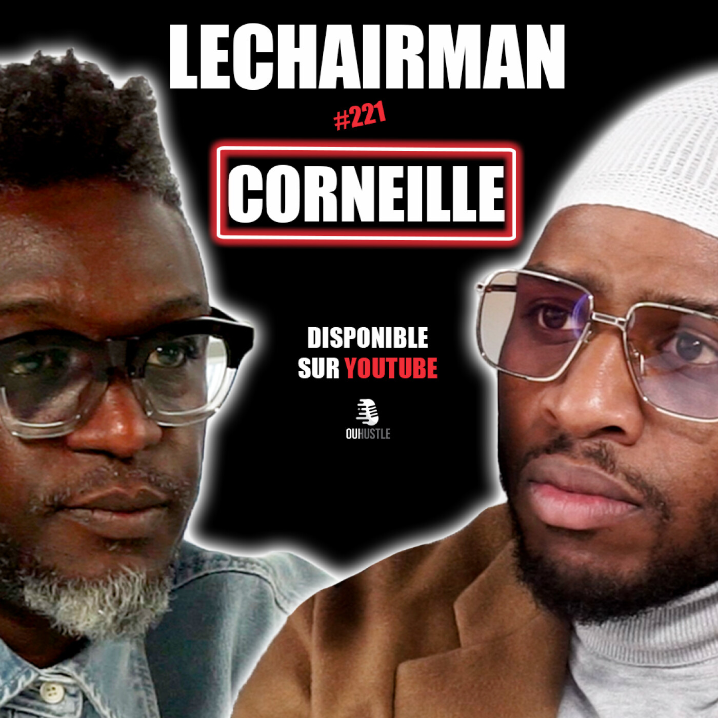 #221 LeChairman & Corneille parlent Génocide, Famille, Abus s**uel, Industrie, Rwanda, Littérature