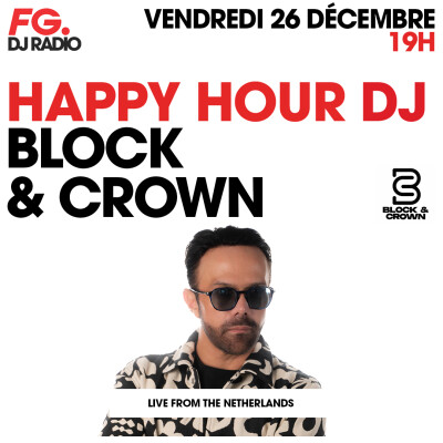 HAPPY HOUR DJ : BLOCK & CROWN cover