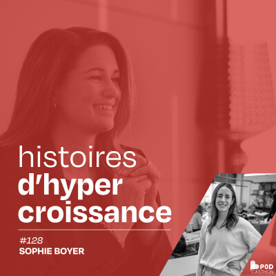 Garder la tête froide, en affaires et contre le cancer, avec Sophie Boyer - #128 cover