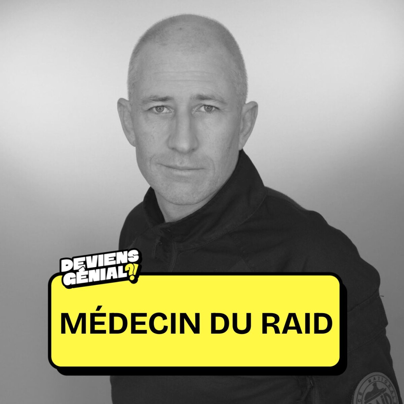 #81 Deviens Médecin du RAID ! #81 Deviens Médecin du RAID !