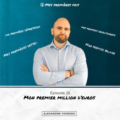 Épisode 25 : Comment j'ai fait un million d'euros avec mon entreprise? cover