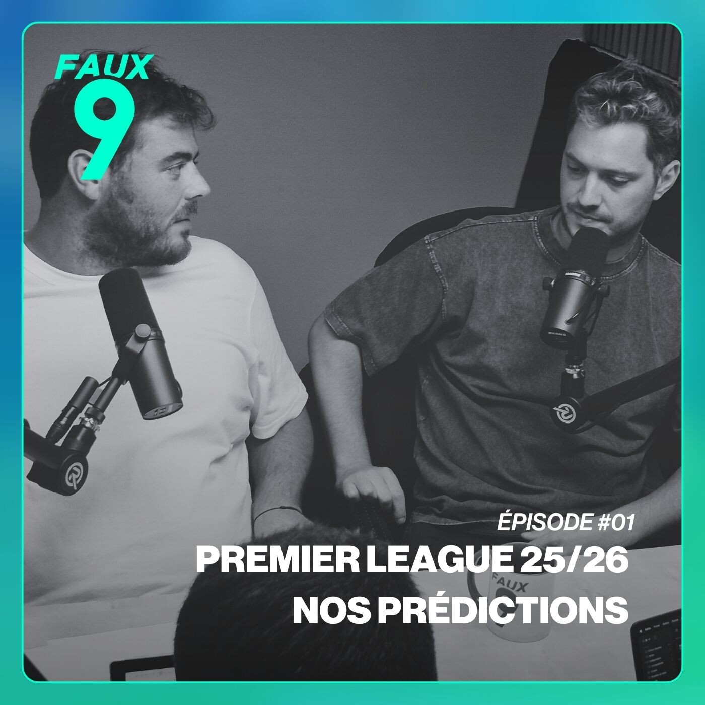 S2E01 - 🏆 Premier League 25/26 – Nos PRÉDICTIONS 🔮 (Champions, Relégués , Top/Flop Transferts, Buteurs, etc)