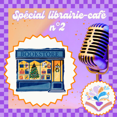 Spécial projet librairie-café n°2: comment les librairies et les bibliothèques choisissent-elles leurs livres ? cover