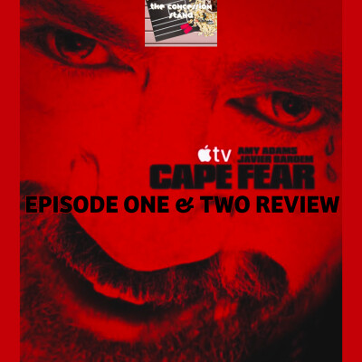 Cape Fear (Apple TV+ Series) Episodes One & Two Review cover