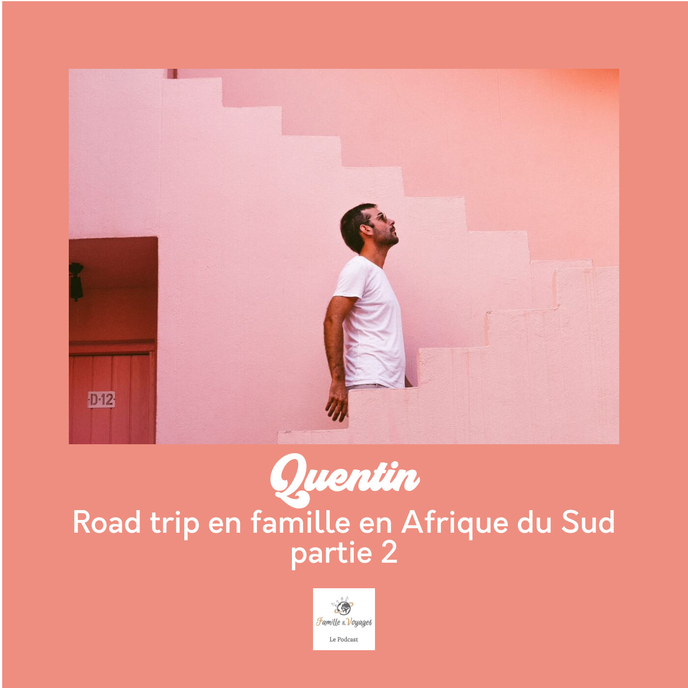 🐘 Quentin - Road trip en famille en Afrique du Sud - partie 2