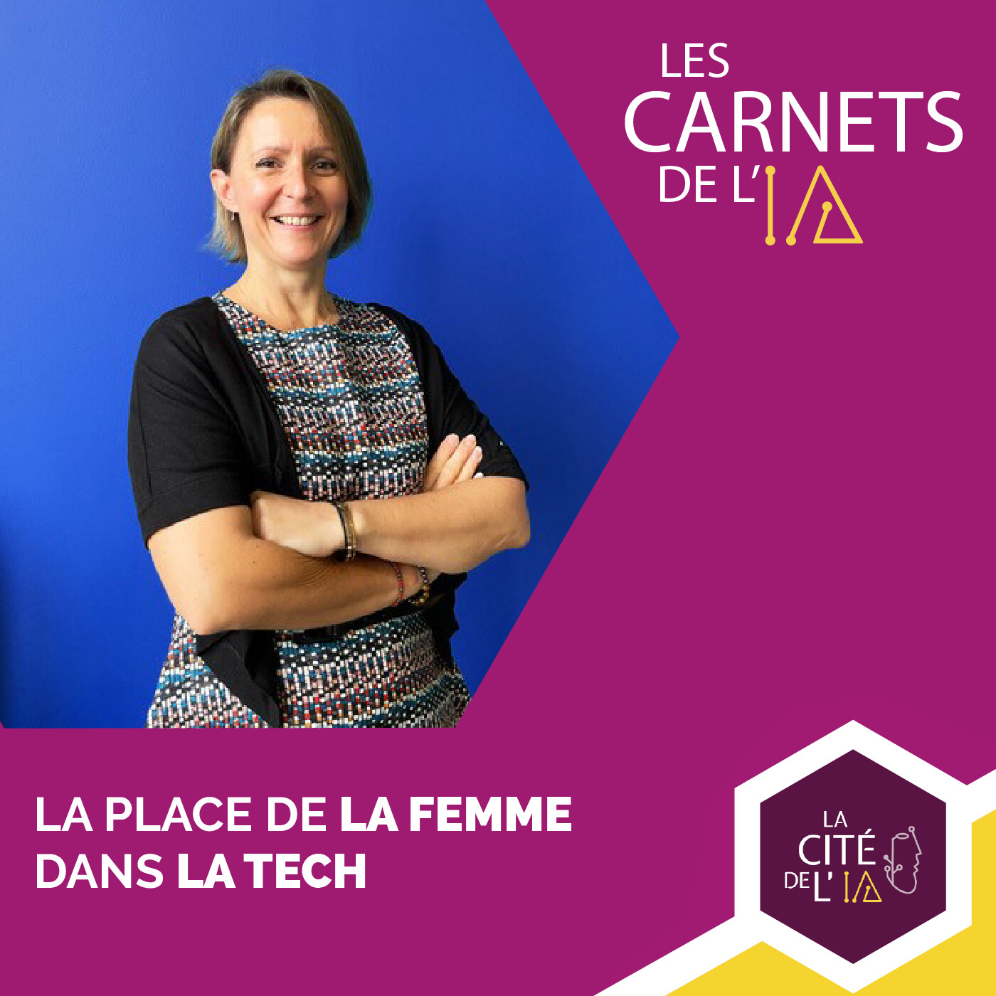 #47 - Frédérique Muyl - La place de la femme dans la tech