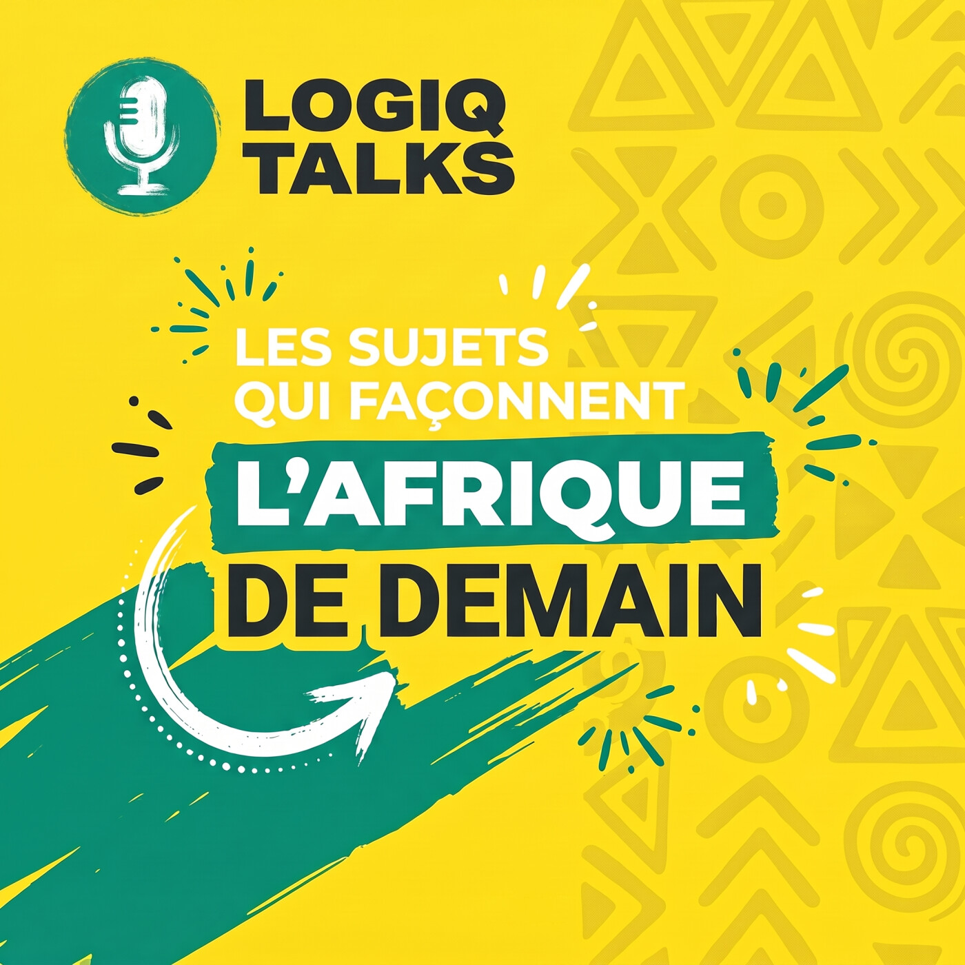 Logiq Talks - Les sujets qui façonnent l’Afrique de demain