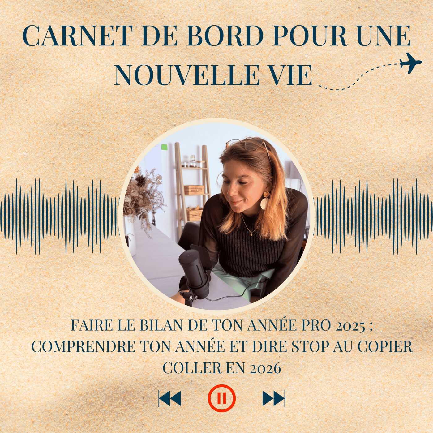 Carnet de Bord pour une Nouvelle Vie