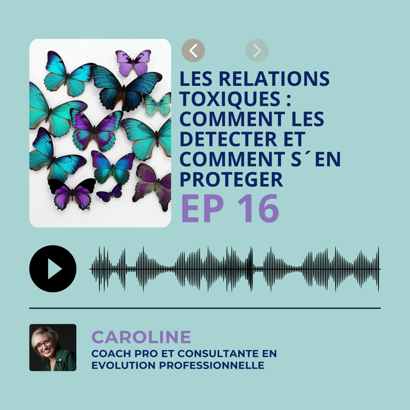 Episode 16 - Les relations toxiques : comment les détecter et comment s'en protéger episode artwork