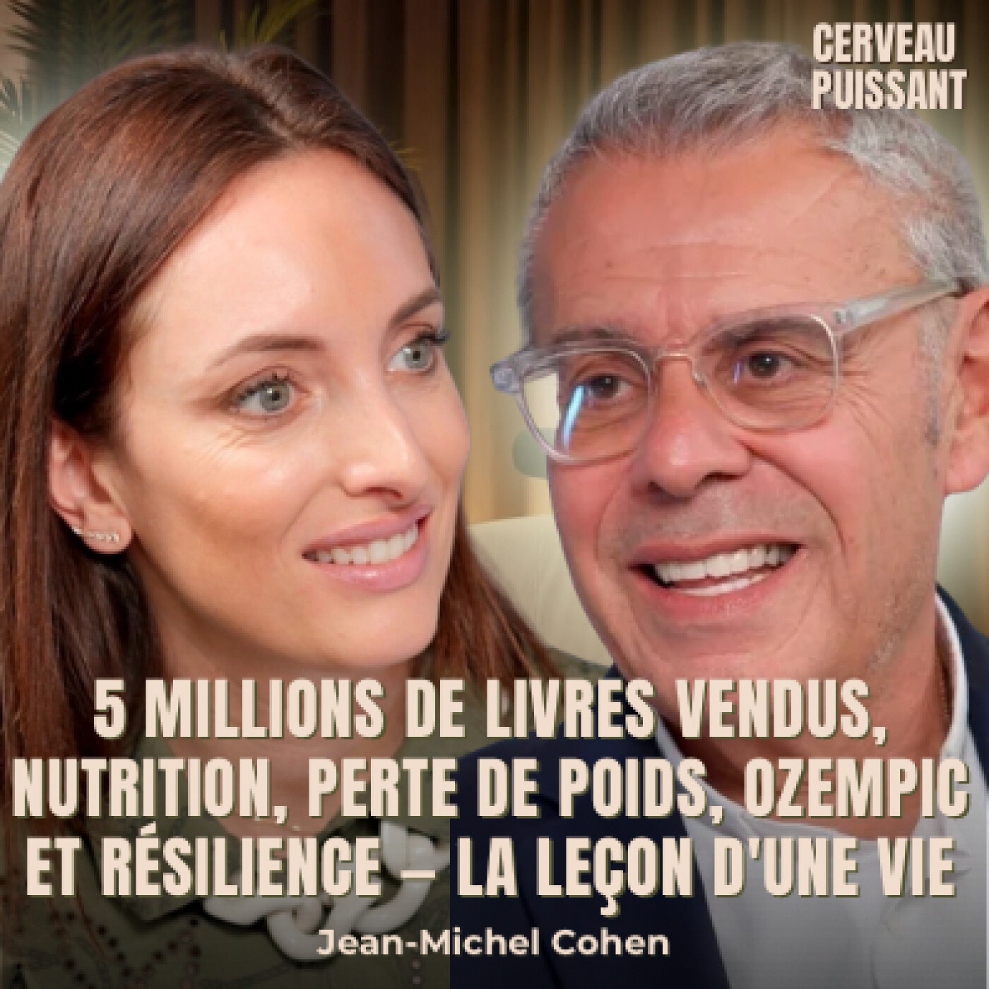 Jean-Michel Cohen : 5 millions de livres vendus, nutrition, perte de poids, Ozempic et résilience — la leçon d'une vie episode artwork