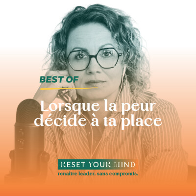 Ep#64 BO - Lorsque la Peur décide à ta place cover
