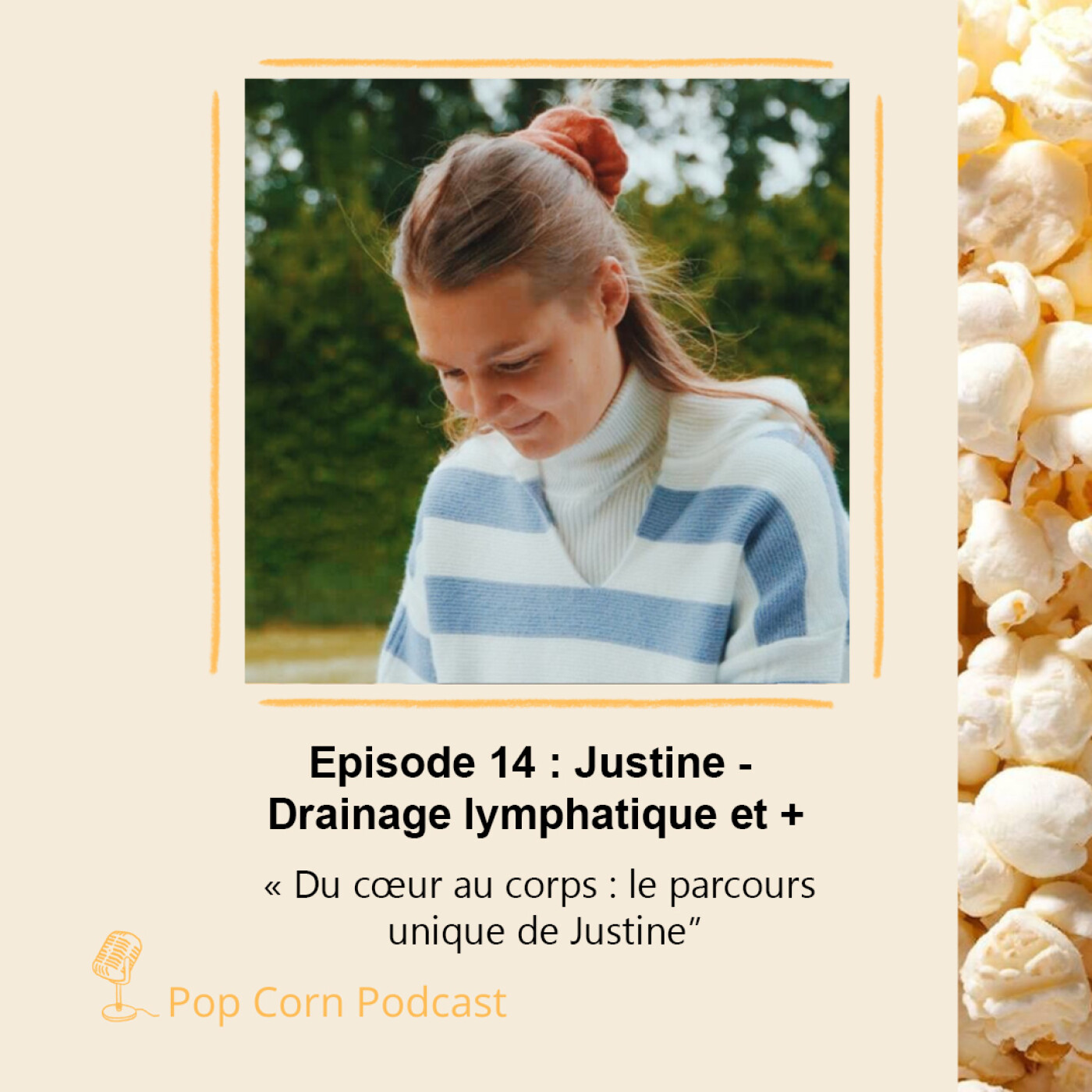 Episode 14. Justine, praticienne en drainage lymphatique - Du cœur au corps : son parcours unique episode artwork