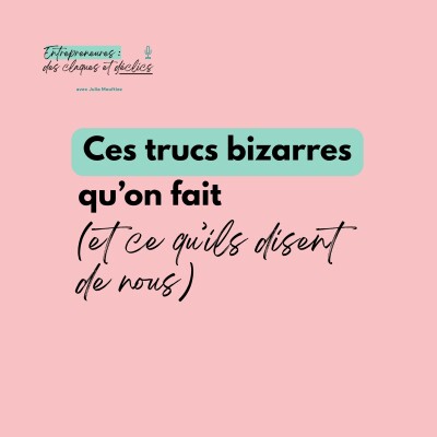Ces trucs bizarres qu’on fait (et ce qu’ils disent de nous) cover