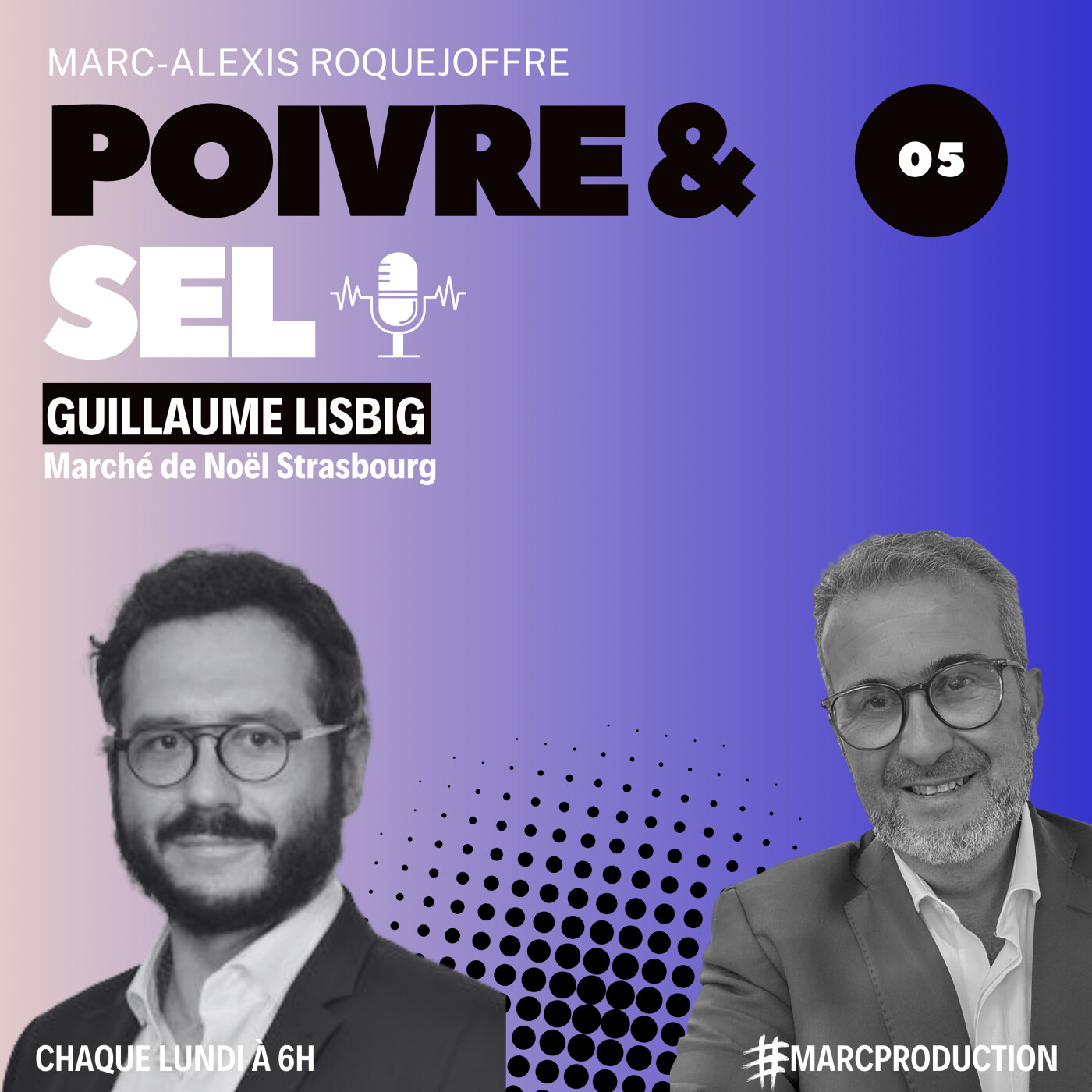 Guillaume Libsig, marché de Noël de Strasbourg episode artwork