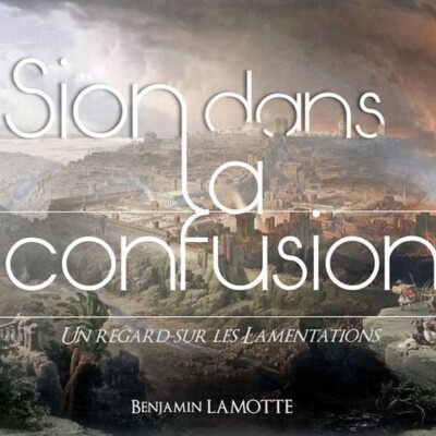 Sortez de Babylone ! – Sion dans la confusion 12 cover