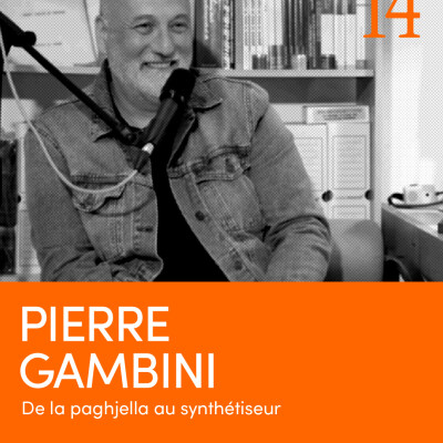 Pierre Gambini | De la paghjella au synthétiseur. cover