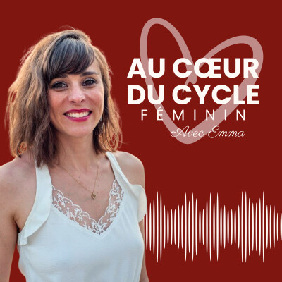 EP#31 : Quand ton cycle devient un point d'ancrage cover
