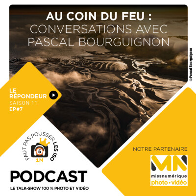 LE RÉPONDEUR - S1107 - AU COIN DU FEU, CONVERSATIONS AVEC PASCAL BOURGUIGNON cover