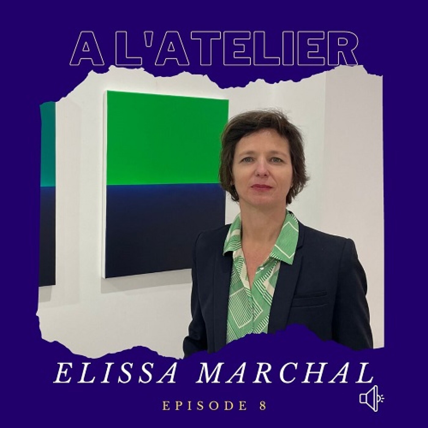 A l'atelier #8 avec la peintre Elissa Marchal episode artwork