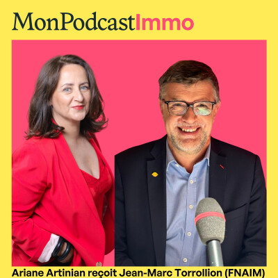 Jean-Marc Torollion (FNAIM) : Les agents immobiliers doivent s'associer et se diversifier" #836 cover