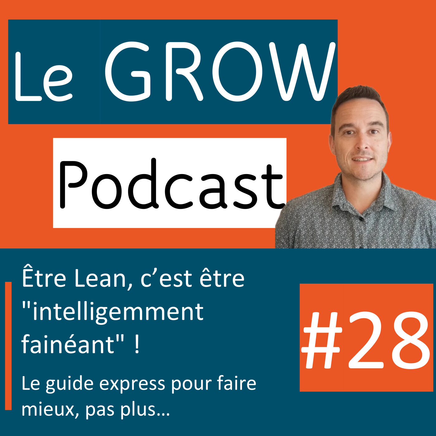 Être Lean, c’est être intelligemment fainéant !