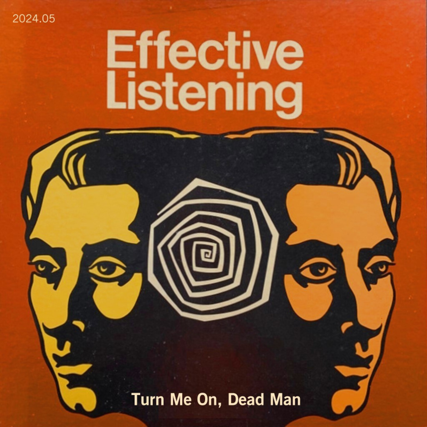2024.05 Effective Listening