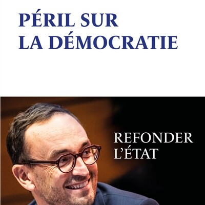 Thomas Cazenave - Péril sur la démocratie : refonder l'Etat cover