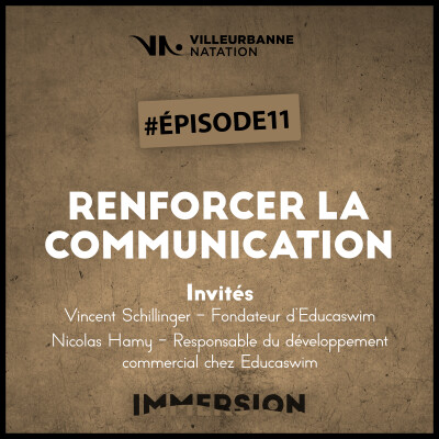 Immersion #11 : Renforcer la communication ! cover