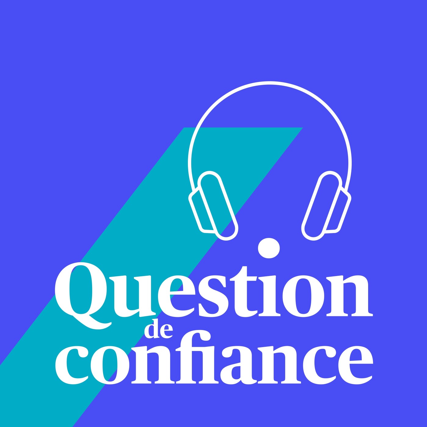 Question de confiance