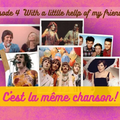 Épisode 4 With a little help from my friends cover