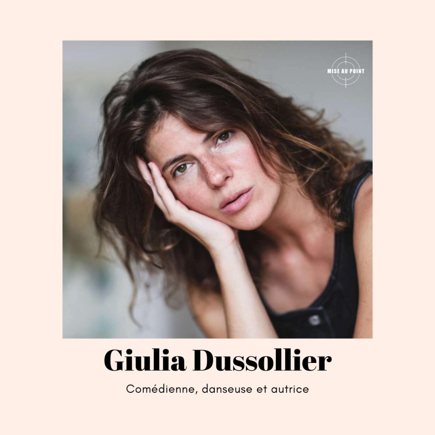 Giulia Dussollier, comédienne, danseuse et autrice