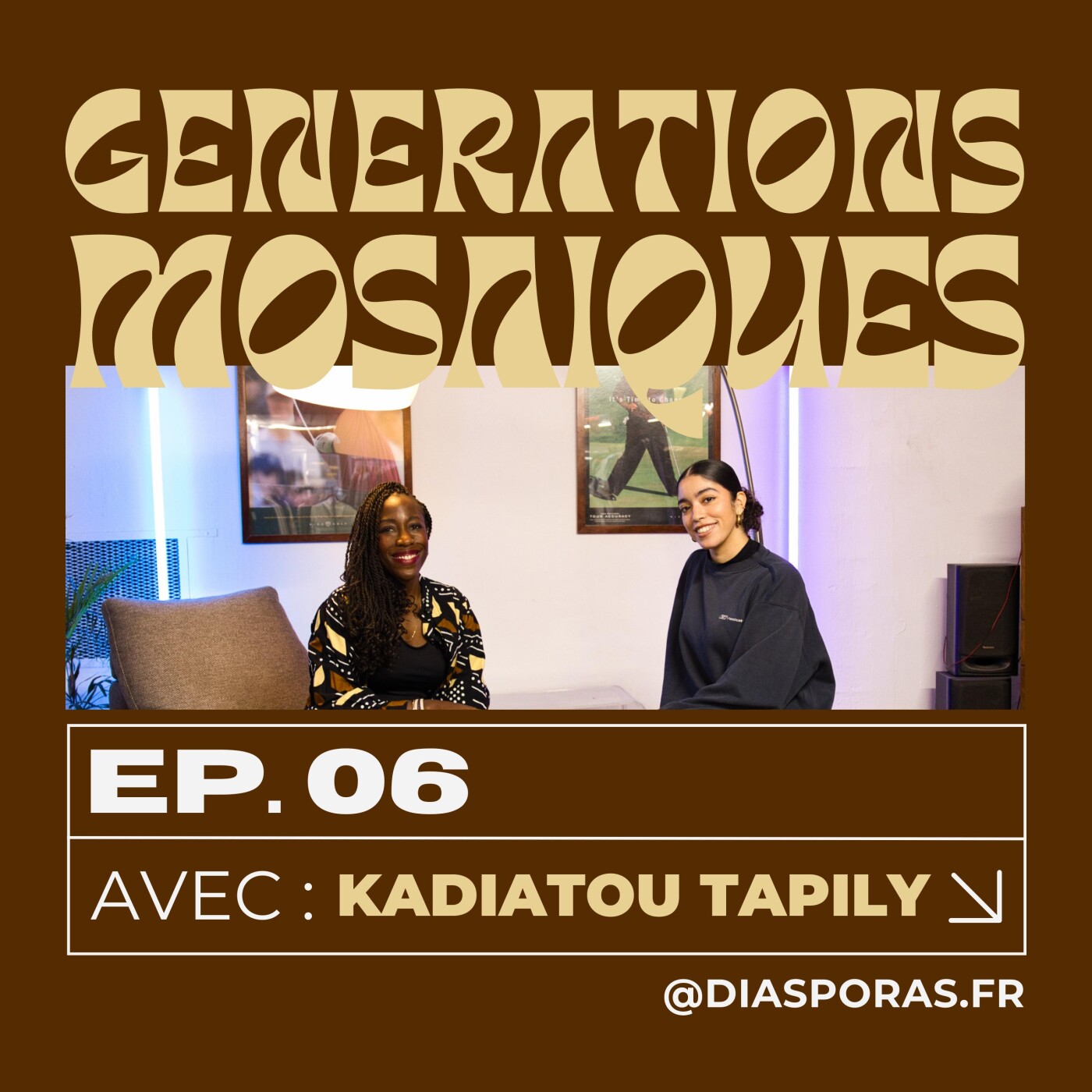 GÉNÉRATIONS MOSAÏQUES - Deter comme sur le terrain de basket (Kadiatou Tapily) GÉNÉRATIONS MOSAÏQUES - Deter comme sur le terrain de basket (Kadiatou Tapily)