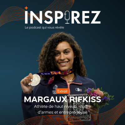 [EXTRAIT] Margaux Rifkiss : comment trouver sa place dans une équipe de France d'escrime déjà au sommet ? cover