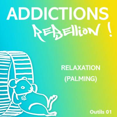 Addictions Rébellion ! Relaxation cover