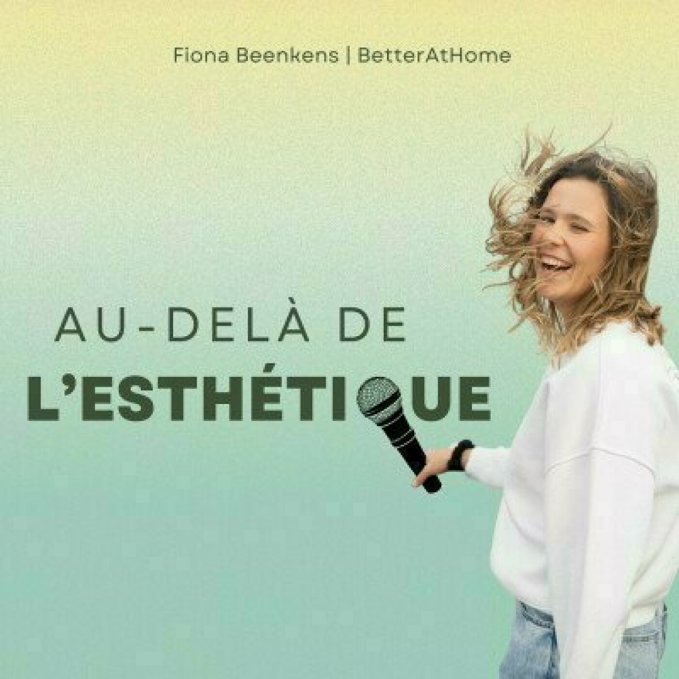 Au-delà de l\'esthétique