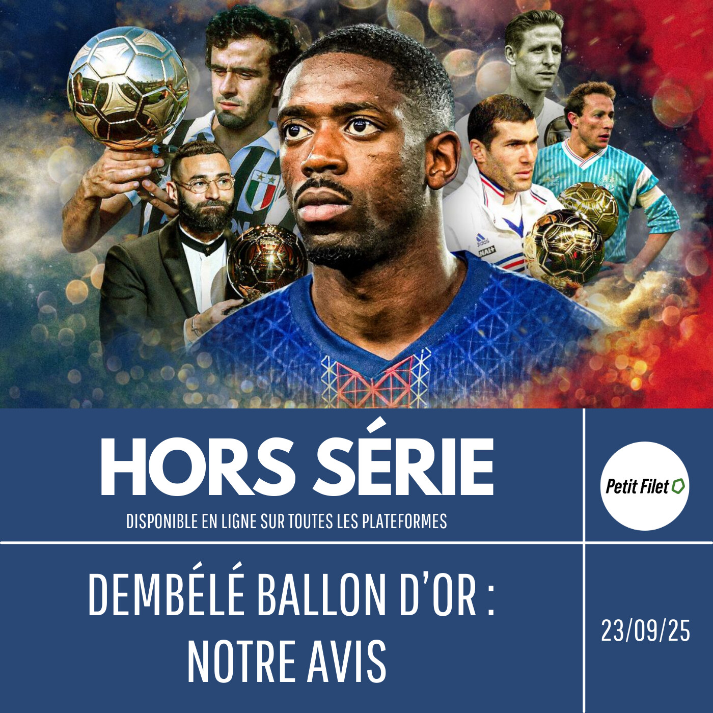 Ousmane Démbélé Ballon d'Or 2025 : notre avis episode artwork
