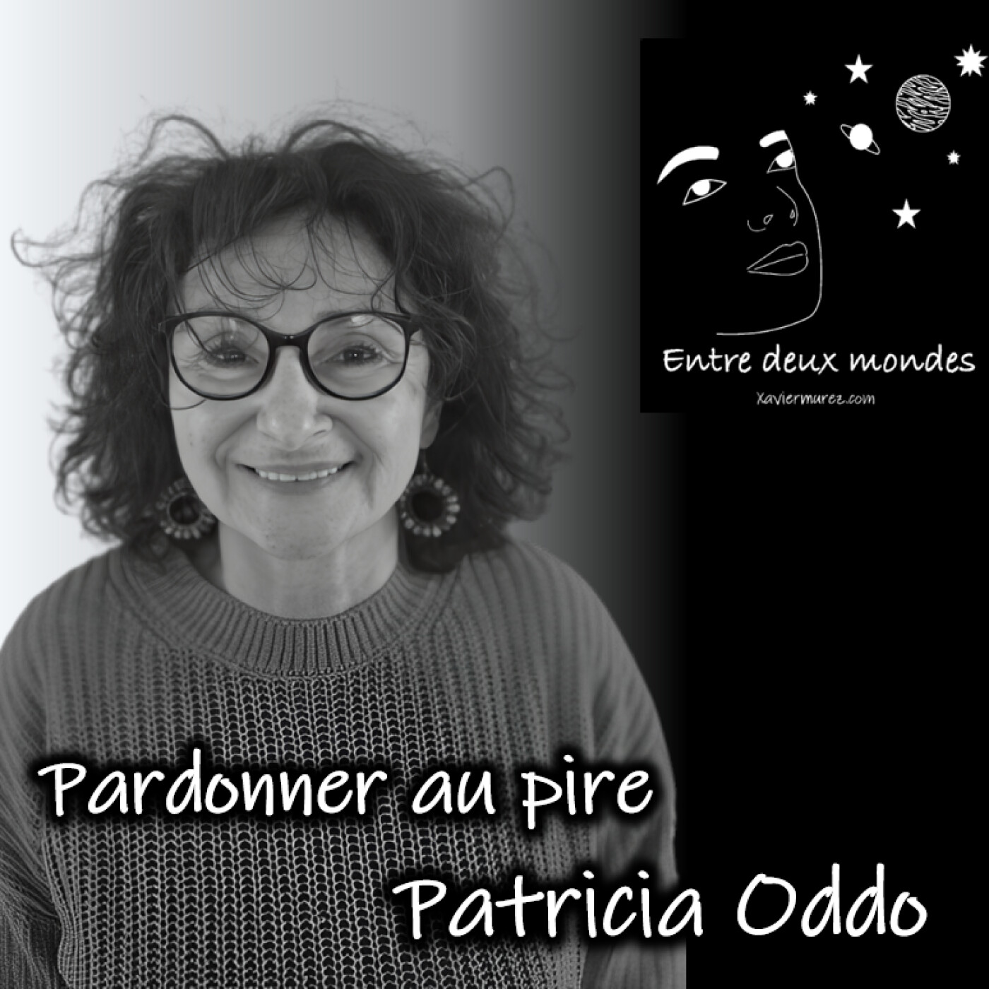 Entre deux Mondes - Il était une fois l\'Au-delà - Spiritualité et Hypnose spirituelle