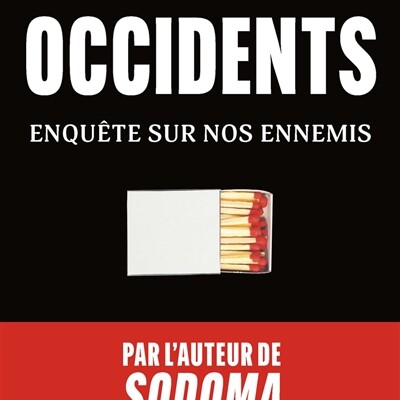 Frédéric Martel - Occidents : enquête sur nos ennemis cover