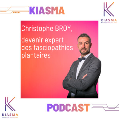 Episode 3 : Christophe BROY, devenir expert des fasciopathies plantaires cover