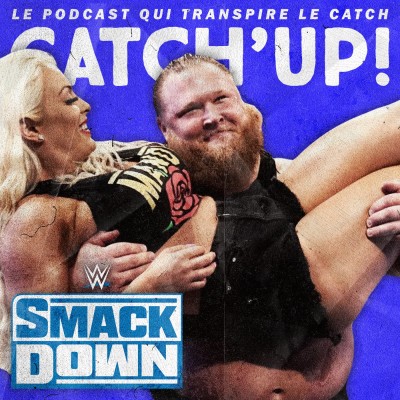 Catch'up! WWE Smackdown du 17 janvier 2020 — La rose et le glaive 🌹🗡️ cover