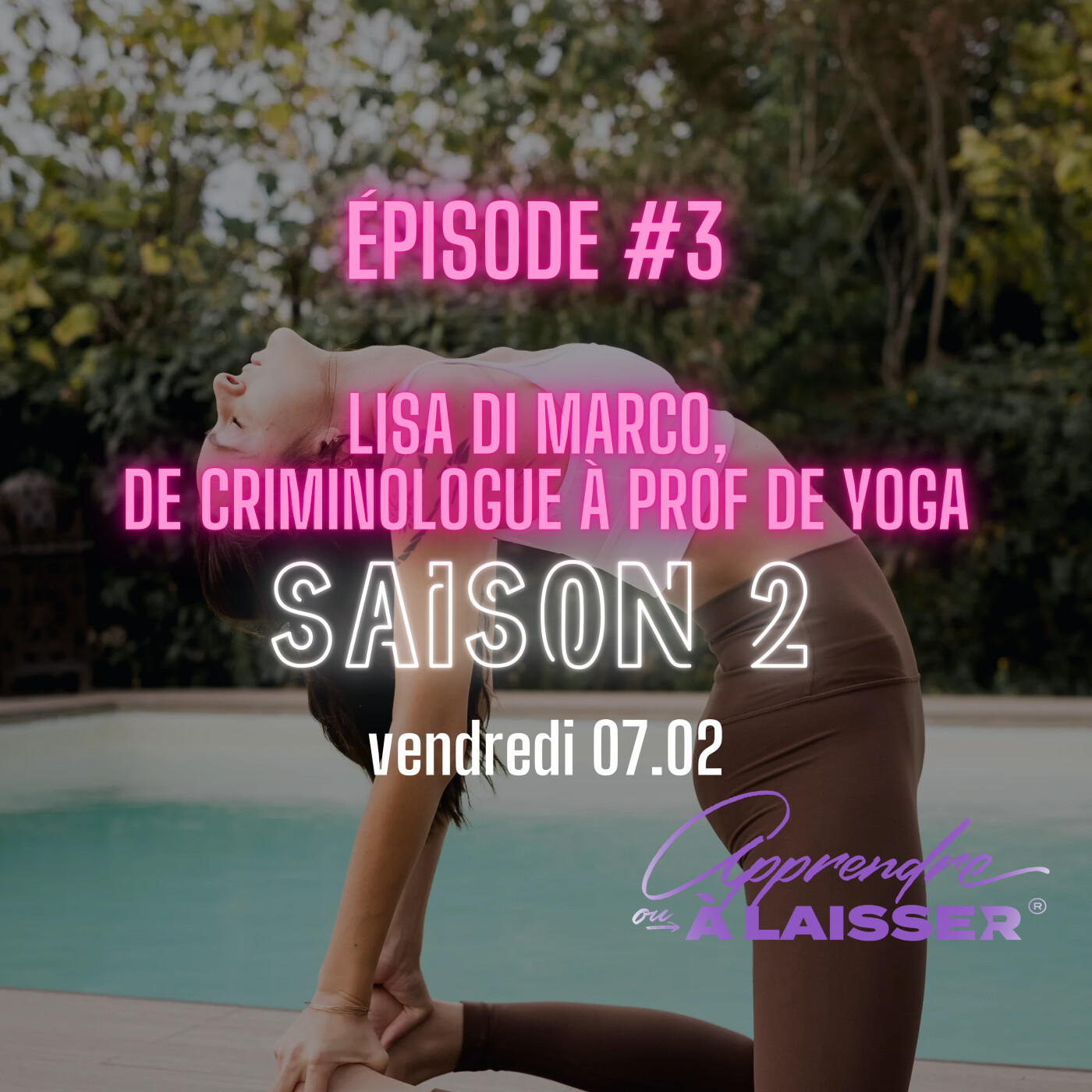 Lisa Di Marco, de criminologue à prof de yoga