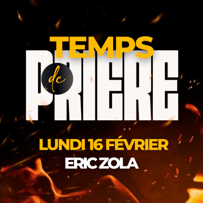 Temps de Prière - Lundi 16 février cover