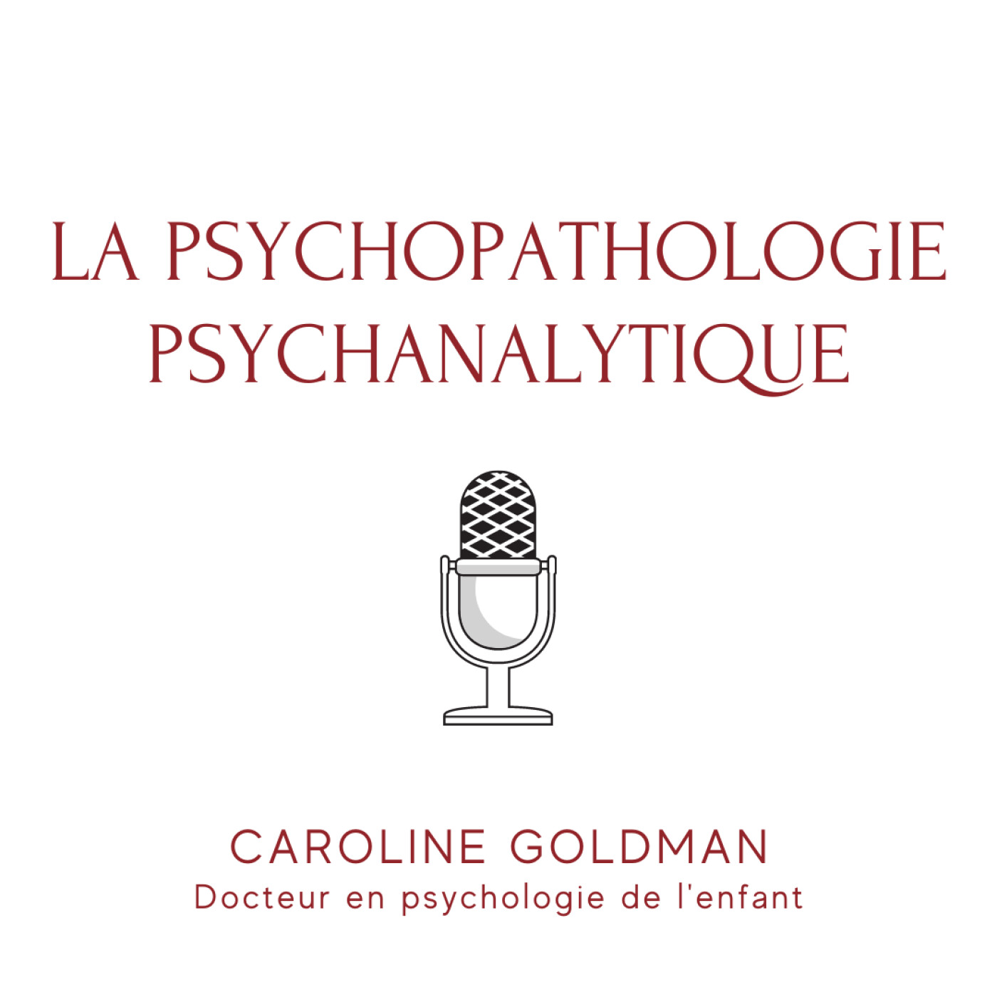 La psychopathologie psychanalytique