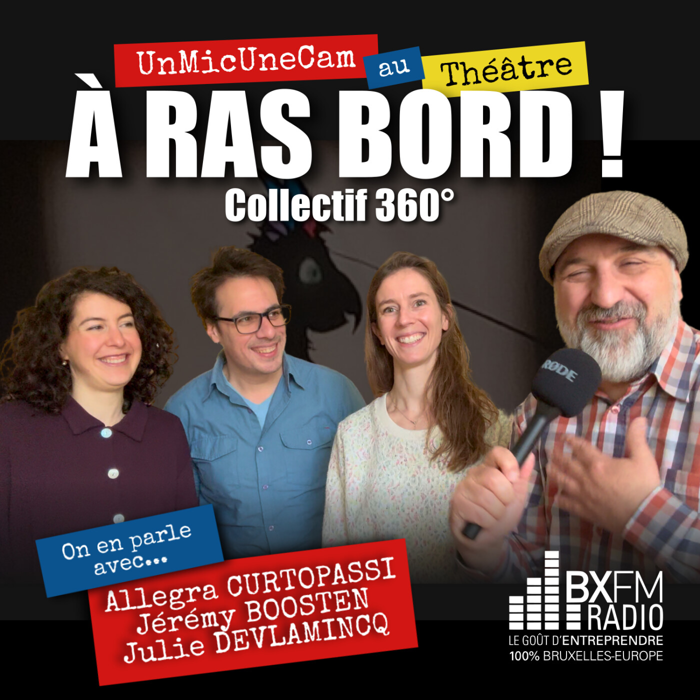 Un Mic Une Cam - À ras bord ! - Collectif 360°  Julie DEVLAMINCQ - Allegra CURTOPASSI - Jérémy BOOSTEN episode artwork