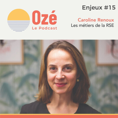 #Enjeux 15 - Caroline Renoux : Les métiers de la RSE cover