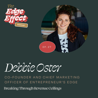 Breaking Through Revenue Ceilings with Debbie Oster cover