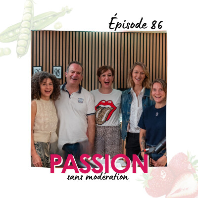 086. Sucre, alcool, épices : quatre créateurs réinventent le goût avec Raphaëlla, Thierry, Marion et Stéphanie cover