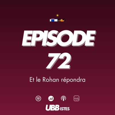 Episode 72 - Et le Rohan répondra cover