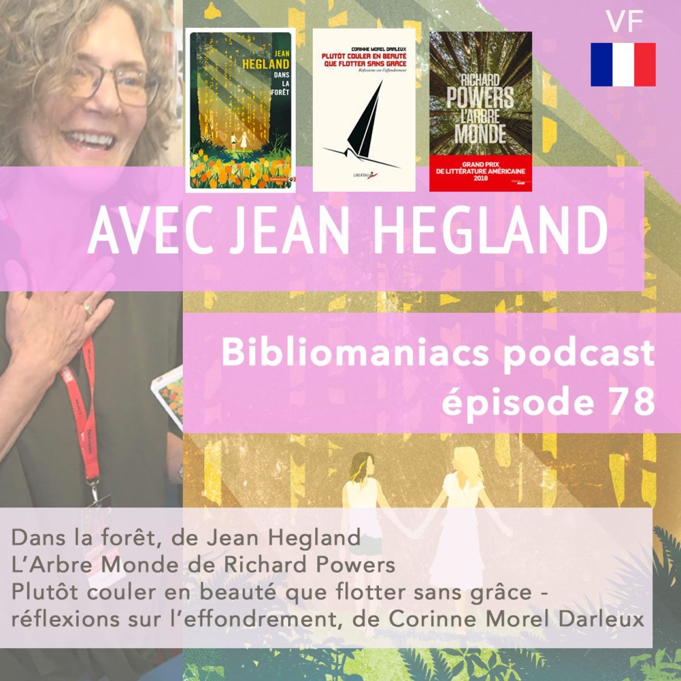 Bibliomaniacs épisode 78 Avec Jean Hegland - VF
